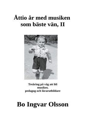 cover image of Åttio år med musiken som bäste vän II
